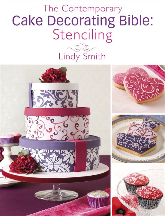 The Contemporary Cake Decorating Bible - cover