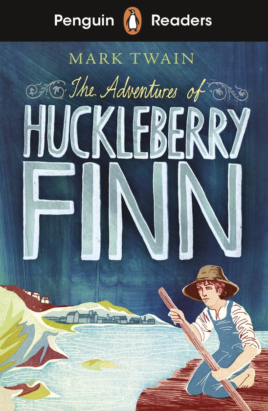 Couverture du livre 'The Adventures of Huckleberry Finn' avec une illustration de Huckleberry assis dans un bateau. Penguin Readers.