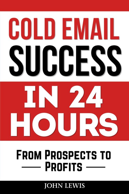 Cold Email Success in 24 Hours - cover