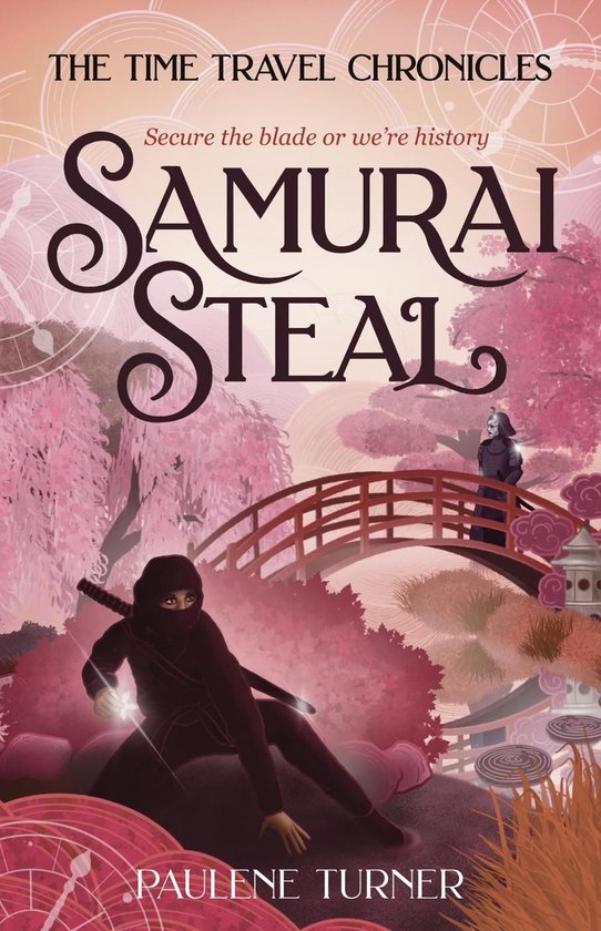 The Time Travel Chronicles 5 - Samurai Steal