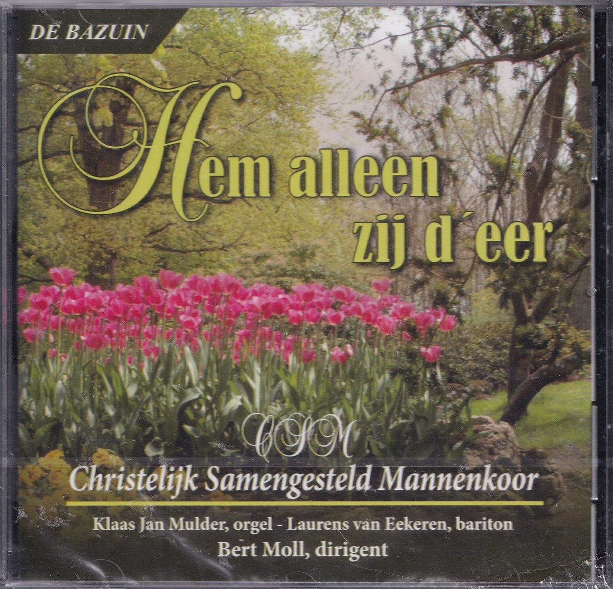 Hem alleen zij d'eer - Christelijk Samengesteld Mannenkoor o.l.v. Bert Moll