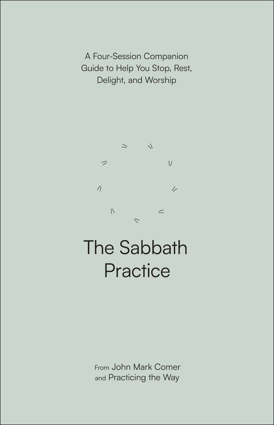 The Sabbath Practice