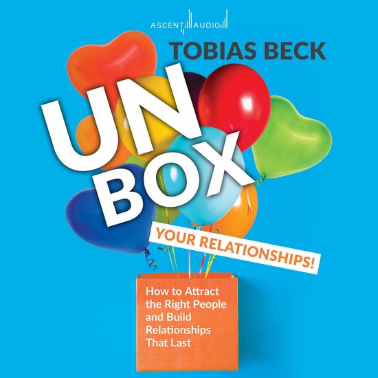Unbox Your Relationships - cover