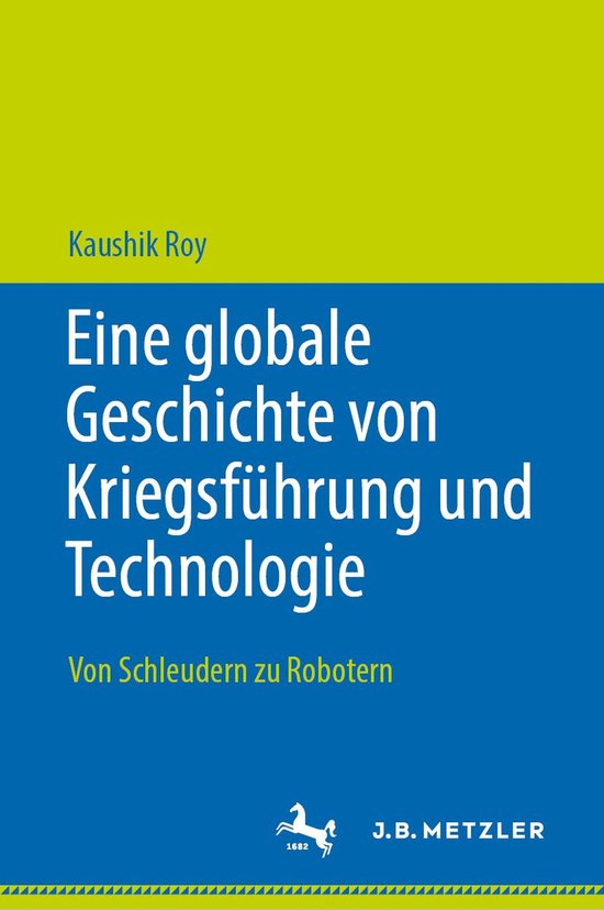 Eine globale Geschichte von Kriegsführung und Technologie - cover