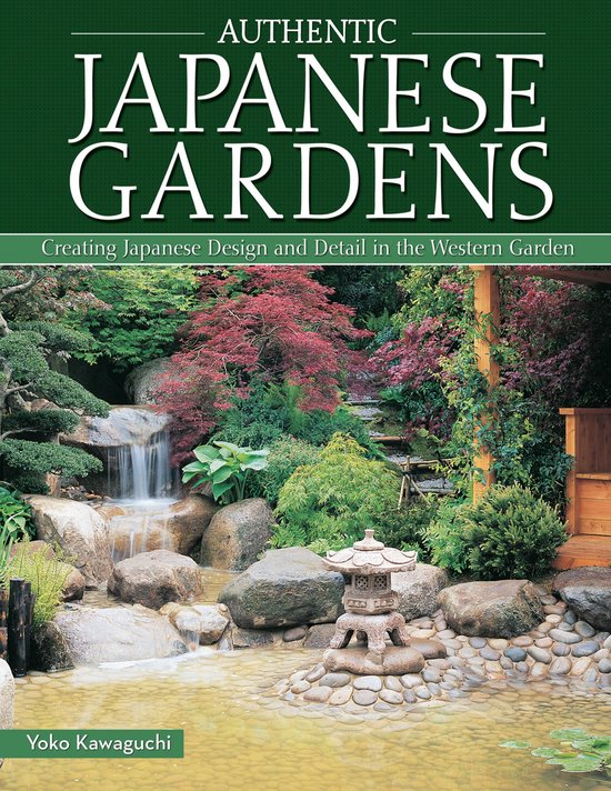 Authentic Japanese Gardens - cover