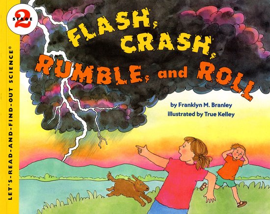 Let's-Read-and-Find-Out Science 2 - Flash, Crash, Rumble, an ... - cover