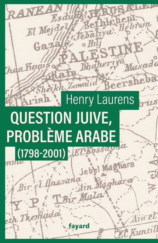 Foto: Question juive probl me arabe 1798 2001 