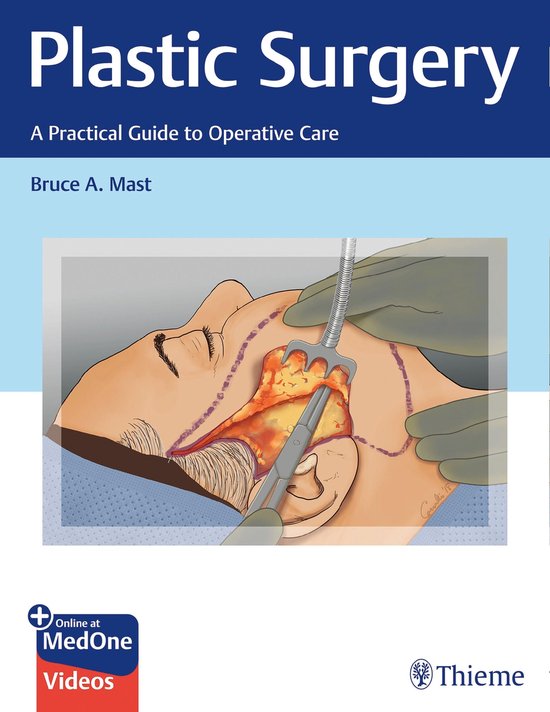 Plastic Surgery: A Practical Guide to Operative Care - cover