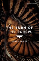 Signature Editions-The Turn of the Screw