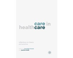 Care in Healthcare