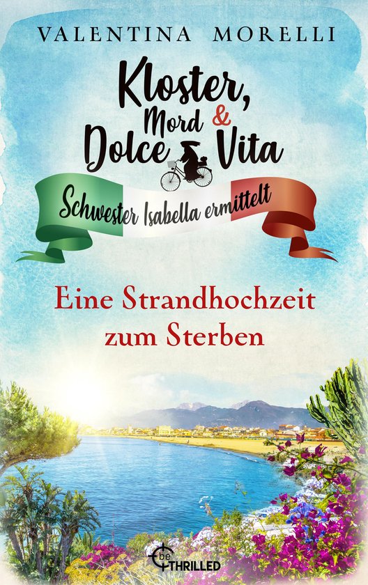 Schwester Isabella ermittelt 26 - Kloster, Mord und Dolce Vi ... - cover