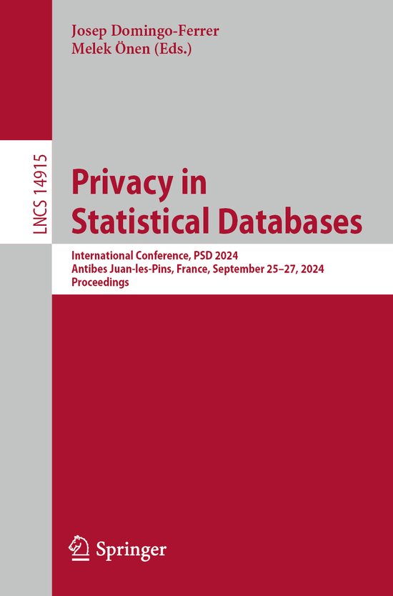 Lecture Notes in Computer Science14915- Privacy in Statistic ... - cover