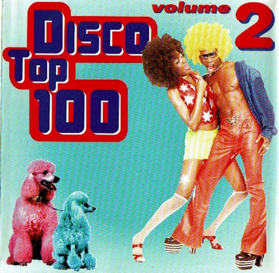 Various -Disco Top 100 - Deel 2