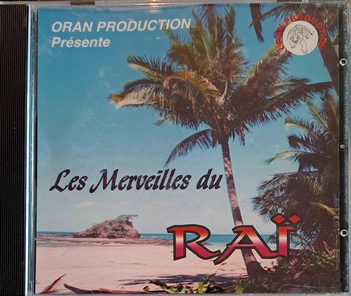 Les Merveilles du Raï - CD