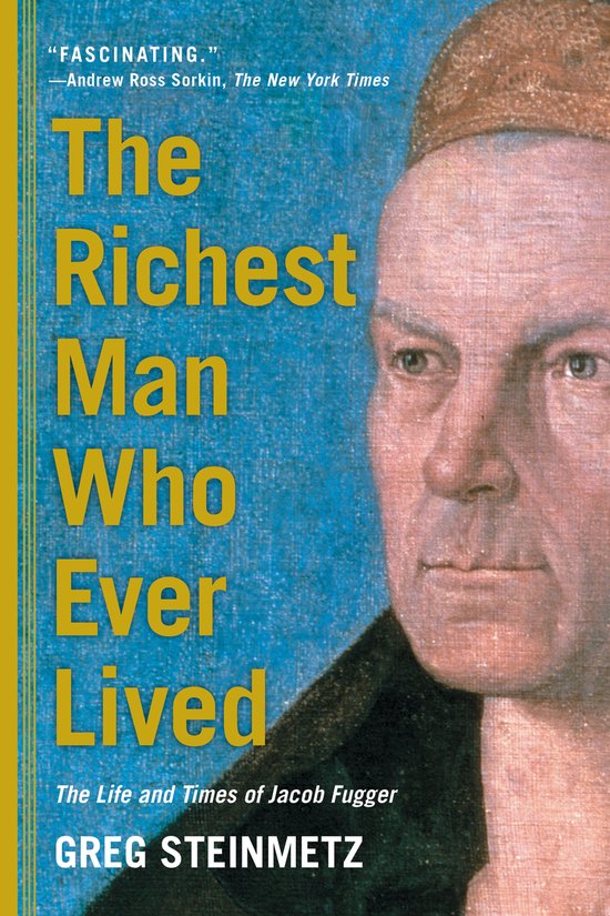 The Richest Man Who Ever Lived - cover