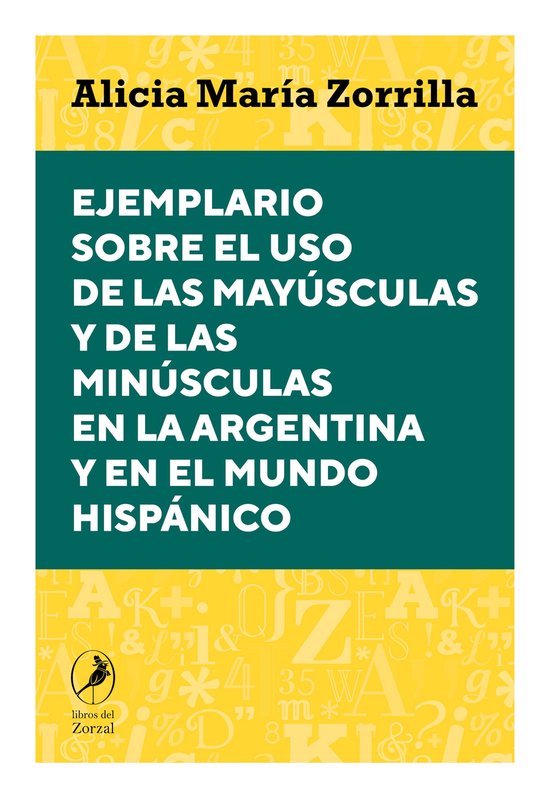 Ejemplario sobre el uso de las mayúsculas y de las minúscu ... - cover