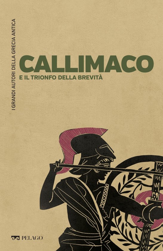 I grandi autori della Grecia antica 19 - Callimaco e il trio ... - cover