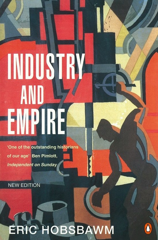 Boekhoes met de titel "Industry and Empire" in witte letters op een rode achtergrond met geometrische patronen in oranje, zwart en grijs. Een silhouet van een man aan het werk is te zien.