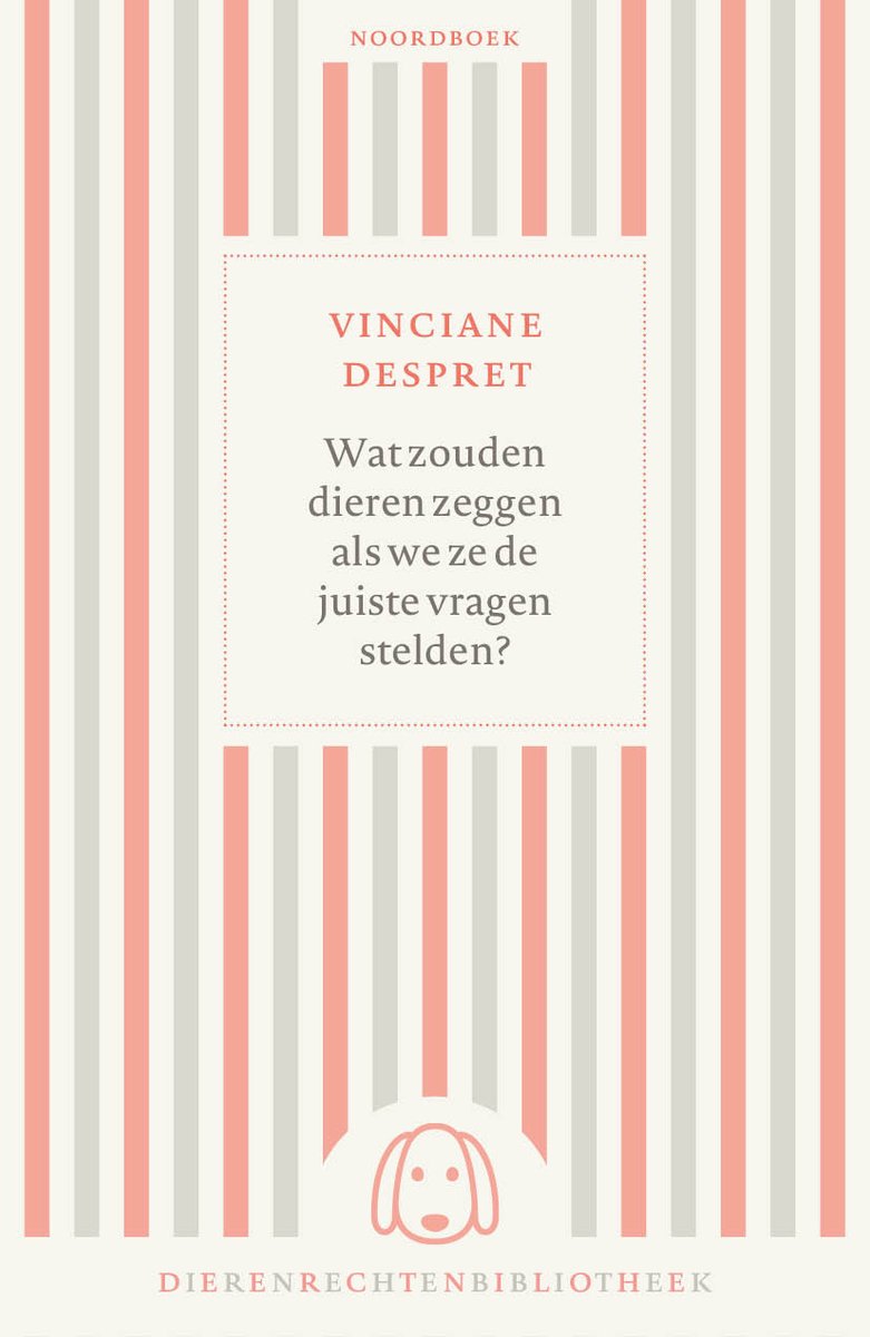 Omslag van Dierenrechtenbibliotheek - Wat zouden dieren zeggen als we ze de juiste vragen stelden?