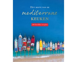 Omslag van 200 recepten - Het beste van de mediterrane keuken