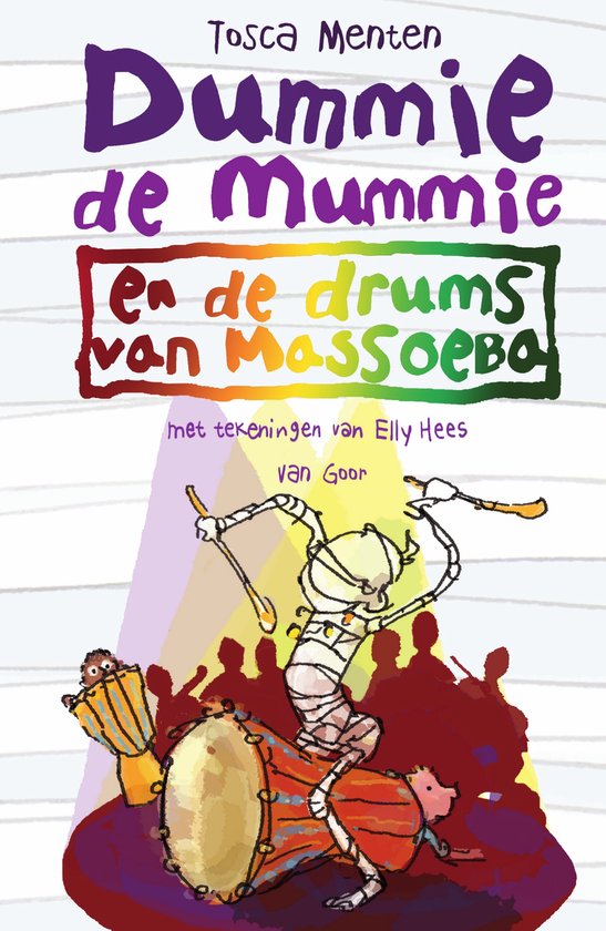 Dummie de mummie 7 – Dummie de mummie en de drums van Massoeba