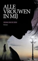 Boekomslag met de titel 'Alle vrouwen in mij'. Silhouet van een vrouw op een paarse lucht met lantaarnpaal.