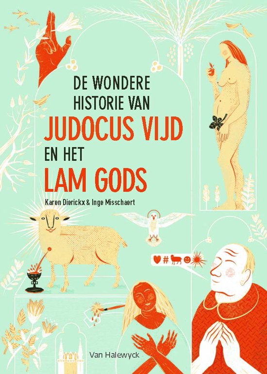 Boekomslag: "De wondere historie van Judocus Vijd en het Lam Gods". Illustraties van Adam en Eva, een lam, een uil en Judocus Vijd.
