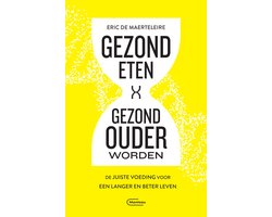 Gezond eten, gezond ouder worden