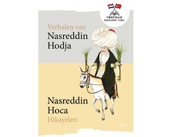 Tweetalig 4 - Verhalen van Nasreddin Hodja/Nasreddin Hoca Hikayeleri