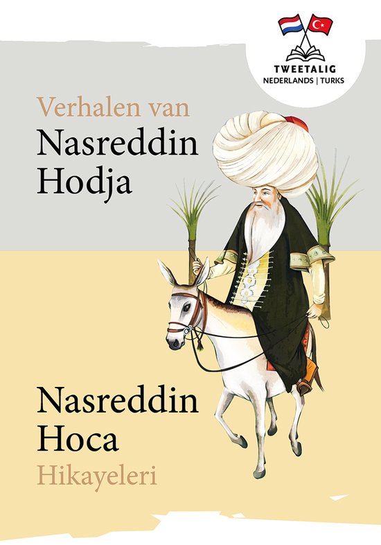 Tweetalig 4 - Verhalen van Nasreddin Hodja/Nasreddin Hoca Hi ... - cover