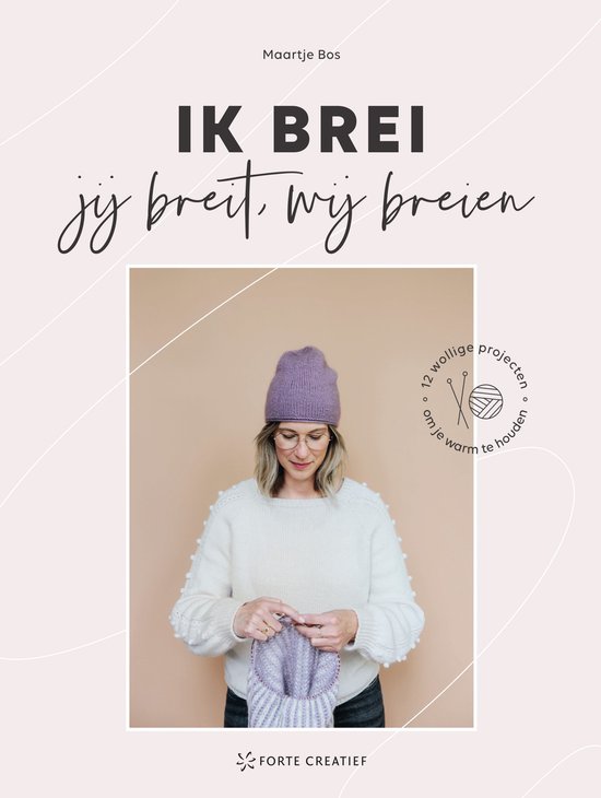 Ik brei, jij breit, wij breien