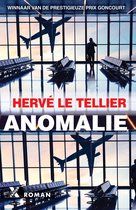 Boekcover met 'Anomalie' in grote witte letters en 'Hervé Le Tellier' in rode letters. Een man staat bij een raam op een luchthaven.