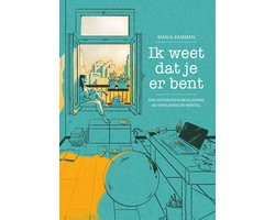 Ik weet dat je er bent