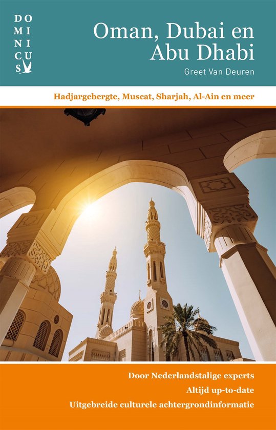 Dominicus reisgids – Oman, Dubai en Abu Dhabi