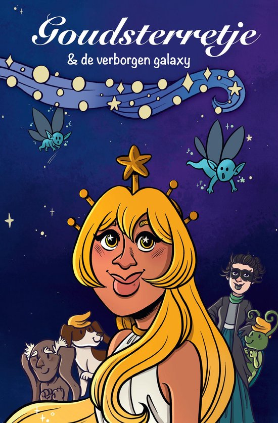 Illustratie 'Goudsterretje & de verborgen galaxy'. Meisje met blond haar, ster op hoofd, en diverse fantasiefiguren op paarse, sterrenhemel achtergrond.
