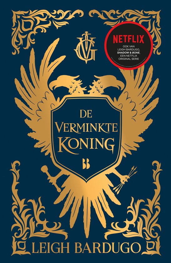 De Grishaverse 7 - De verminkte koning - cover