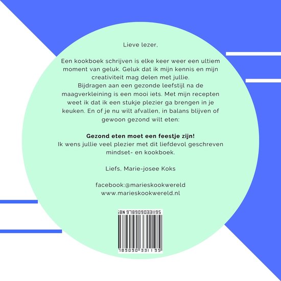 Een receptenboek met op de voorkant een cirkel met tekst over het schrijven van een receptenboek en gezonde voeding. De titel is 'Lieve lezer'.