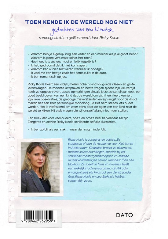 Boek 'Toen kende ik de wereld nog niet', gedichten van een kleuter, samengesteld en geïllustreerd door Ricky Koole. Bevat een foto van Ricky Koole.