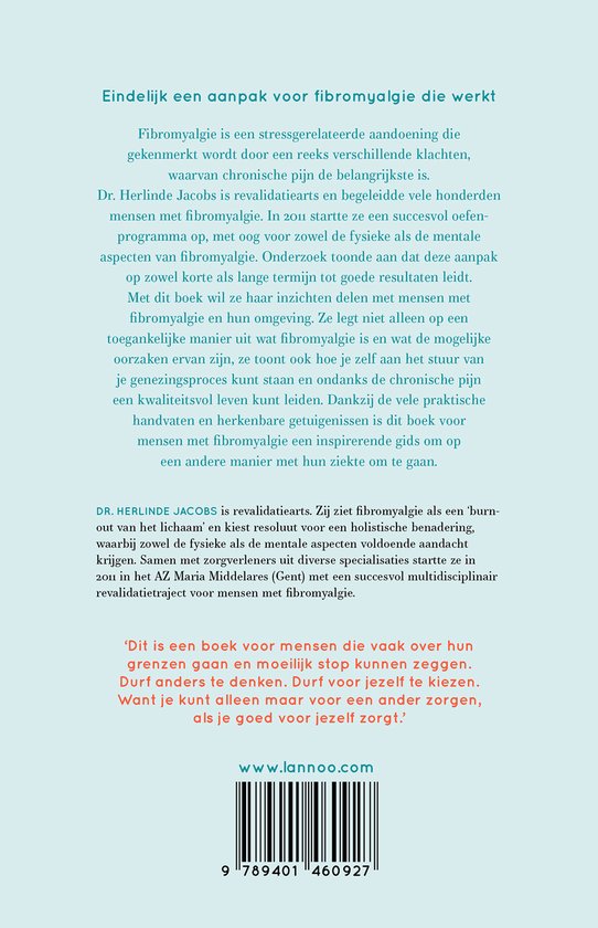 Achterkant van het boek "Fibromyalgie anders bekeken" met tekst over de inhoud en de auteur, en een barcode.