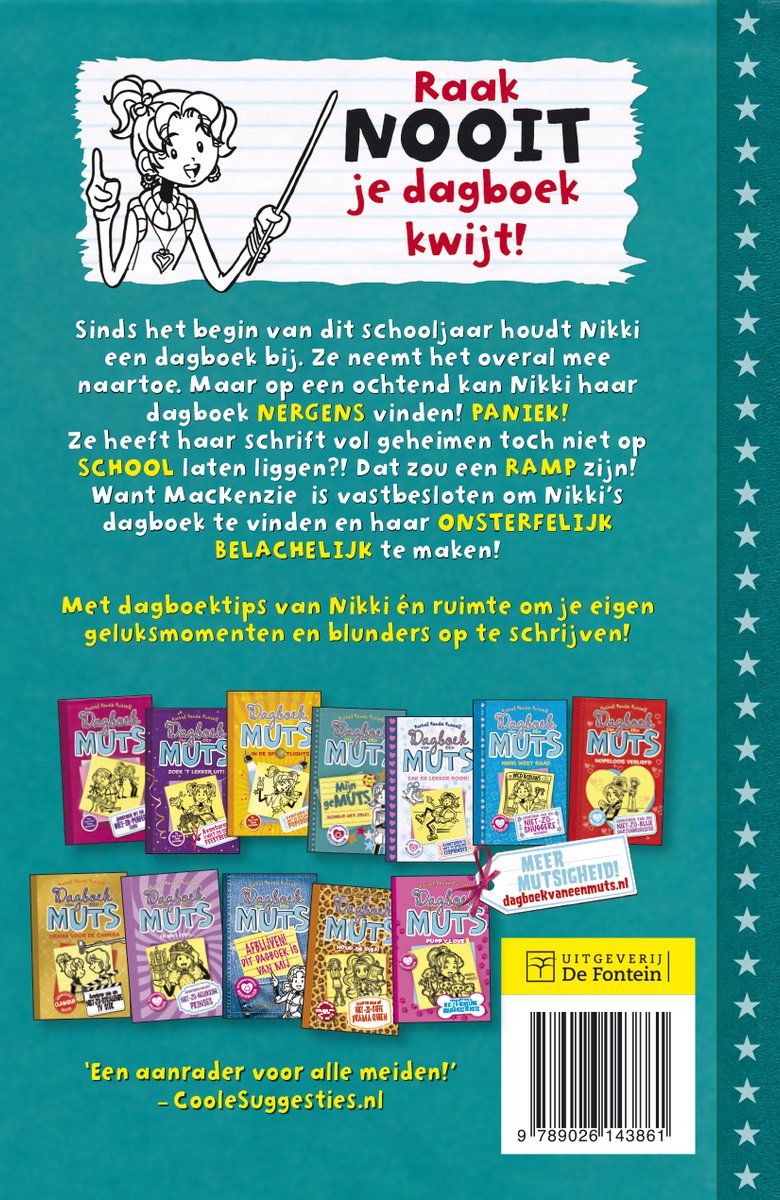 Achterkant van een boek met de tekst 'Raak NOOIT je dagboek kwijt!' en afbeeldingen van verschillende boeken in de serie 'Dagboek van een muts'.