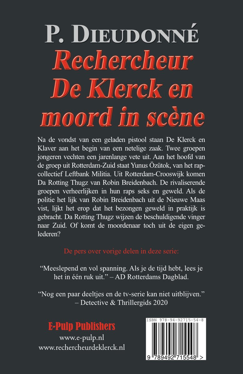 Boekcover met titel 'P. Dieudonné Rechercheur De Klerck en moord in scène'. Met deels tekst over het boek en citaten van de pers.