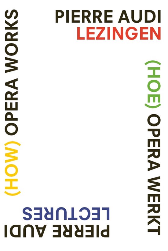 (How) Opera Works, (Hoe) opera werkt