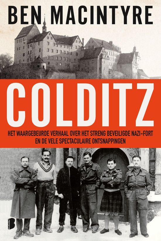 Couverture du livre avec le titre COLDIITZ en lettres oranges. Six hommes se tiennent en bas de l'image.