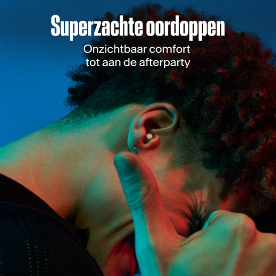 Superzachte oordoppen, onzichtbaar comfort tot aan de afterparty.