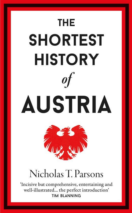 Shortest History 18 - The Shortest History of Austria