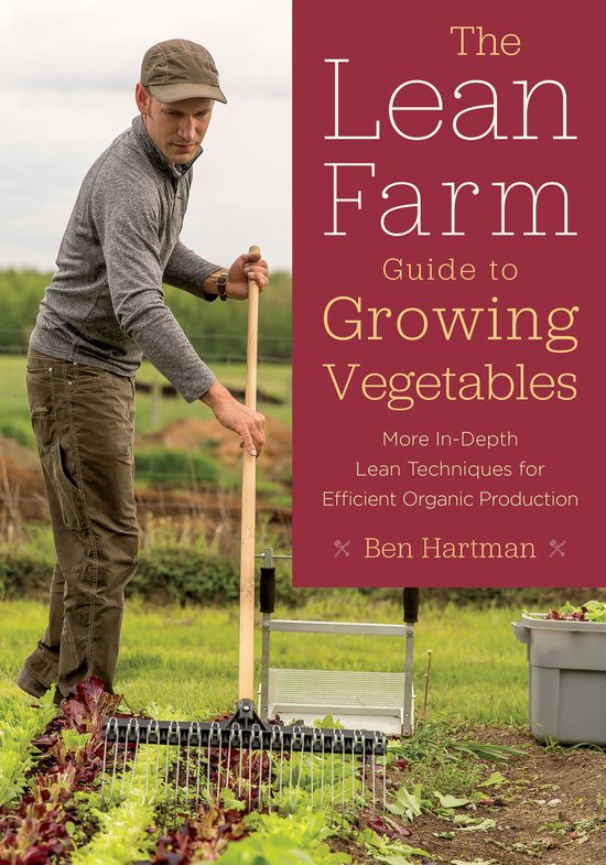 The Lean Farm Guide to Growing Vegetables - cover