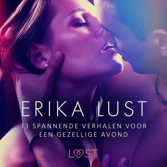 Erika Lust: 13 spannende verhalen voor een gezellige avond - cover