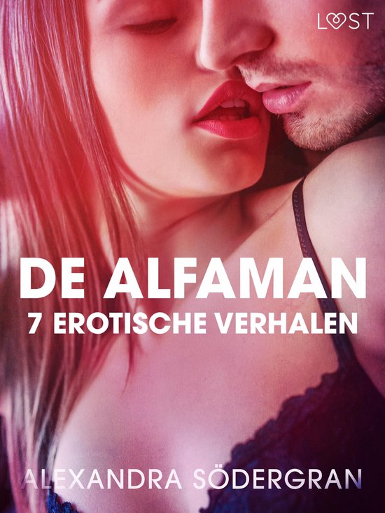 De alfaman - 7 erotische verhalen - cover