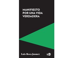 Manifiesto por una vida verdadera