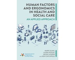Human Factors and Ergonomics in Health and Social Care